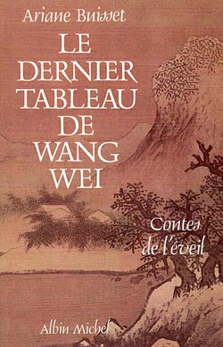 Le Dernier tableau de Wang Wei : contes de l'éveil Social Sciences