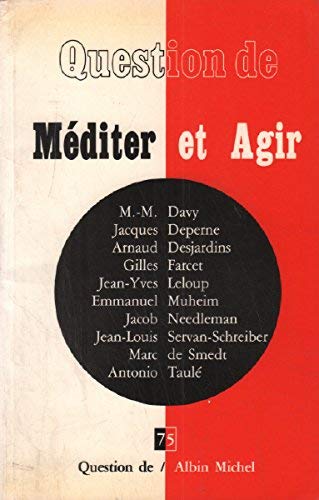 Product Image: Question de, n° 75. Méditer et agir