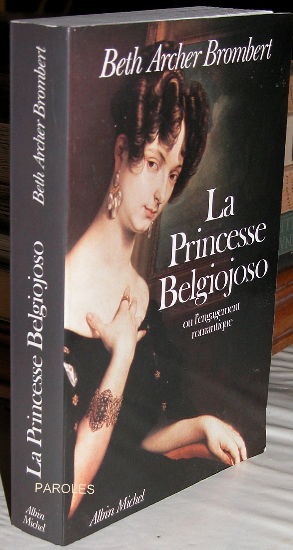 La Princesse Belgiojoso ou l'engagement romantique book