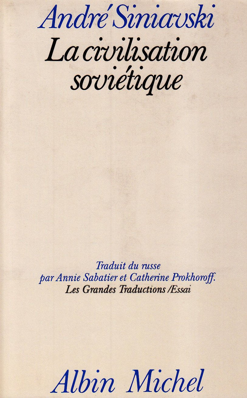 La civilisation soviétique Contemporary literature Books