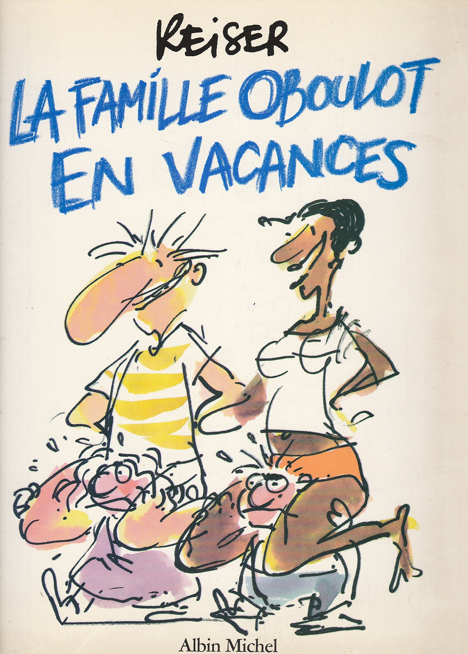 La Famille Oboulot en vacances Books