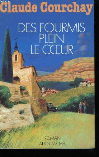 Des Fourmis Plein le Coeur book