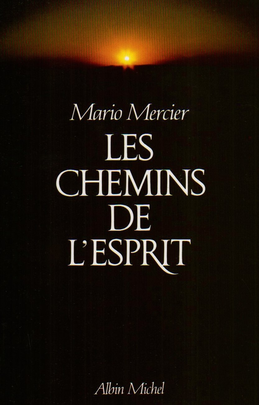 Les Chemins de l'esprit : Voyages dans les espaces intérieurs book