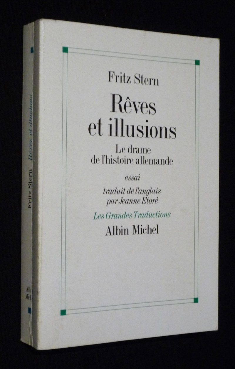 Rêves et illusions: Le drame de l'histoire allemande book
