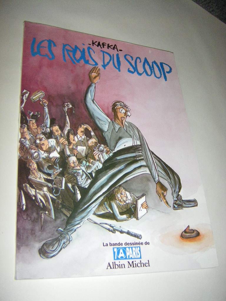 Les rois du scoop / la bande dessinée de "7 a paris" book