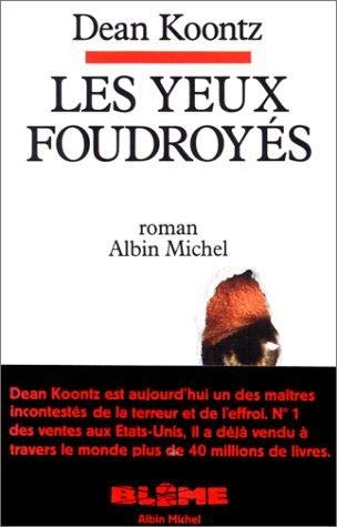 Les Yeux foudroyés book