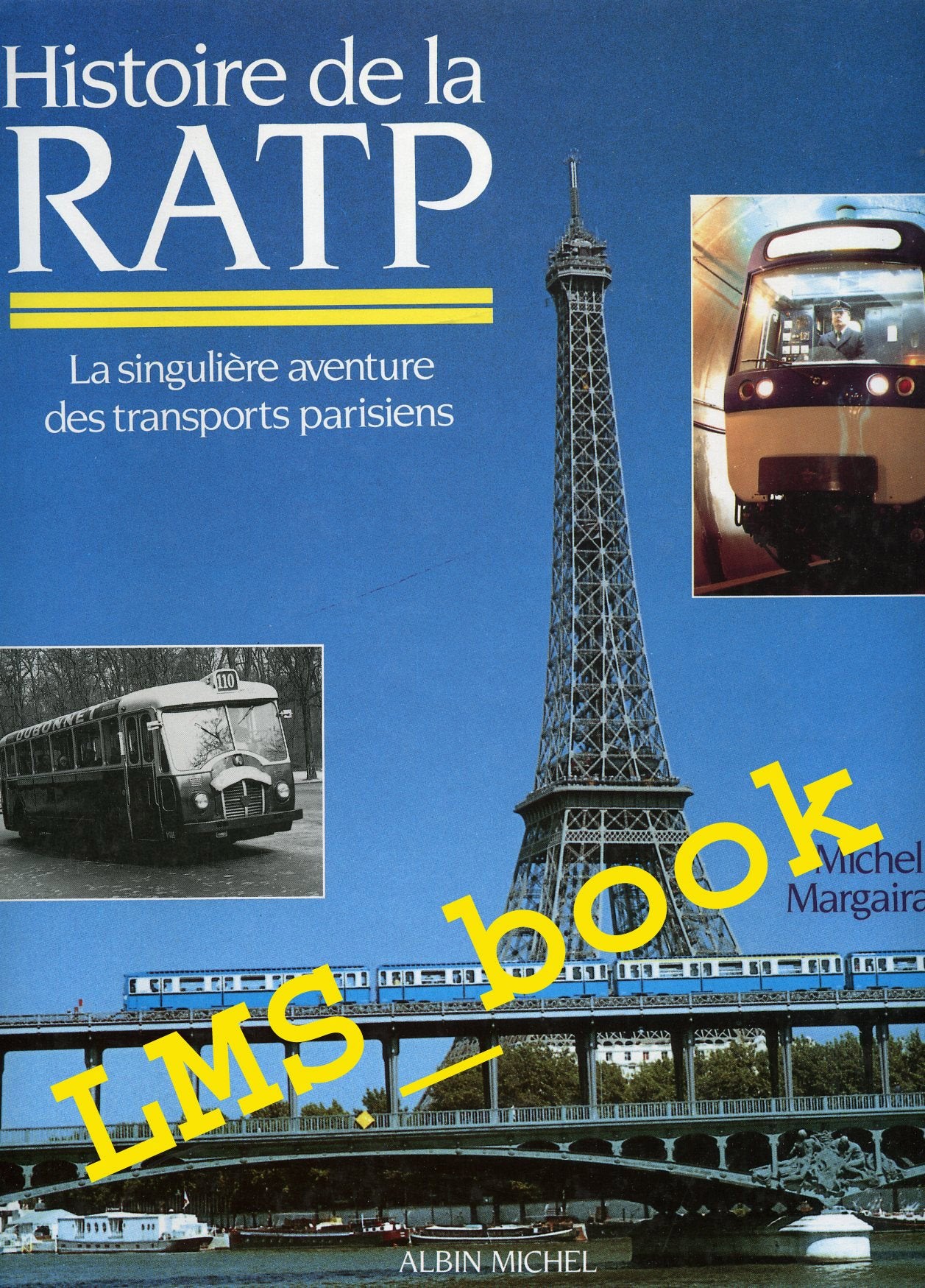 Histoire de la RATP book