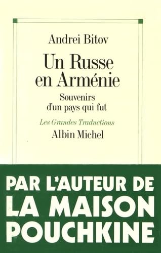 Russe En Armenie (Un): Souvenirs d'un pays qui fut Contemporary literature