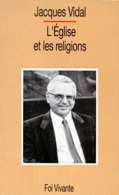 L'Eglise et les religions ou le Désir réorienté book