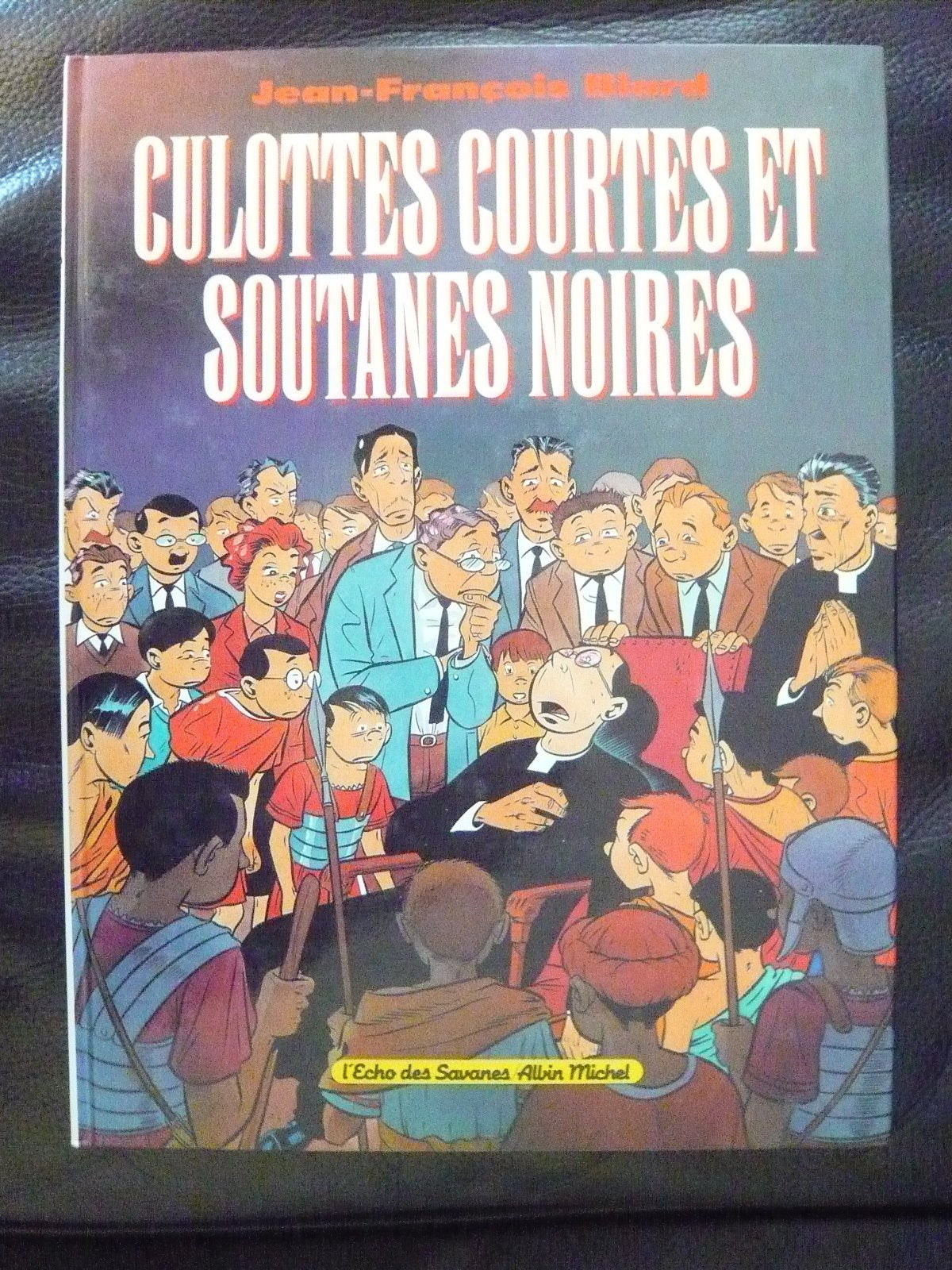 Culottes courtes et soutanes noires book