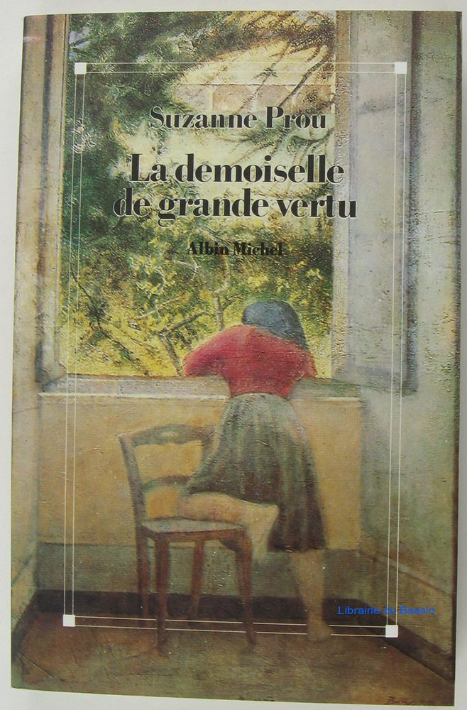 La Demoiselle de Grande Vertu book