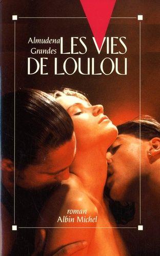 Les vies de Loulou Contemporary literature