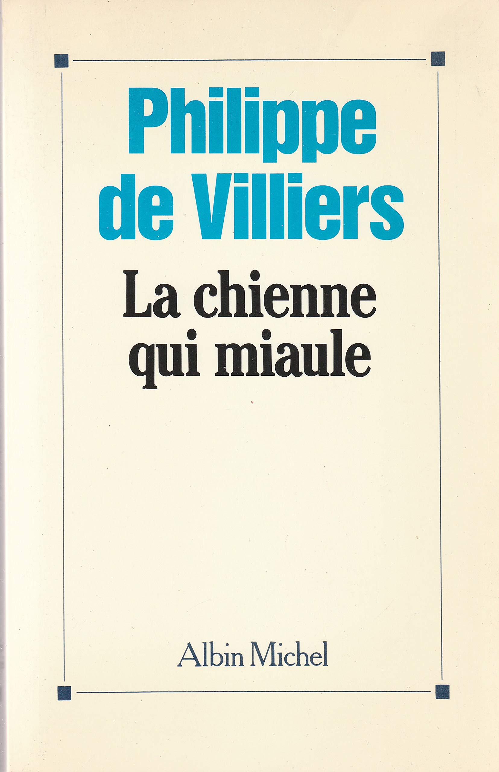 La Chienne qui miaule book