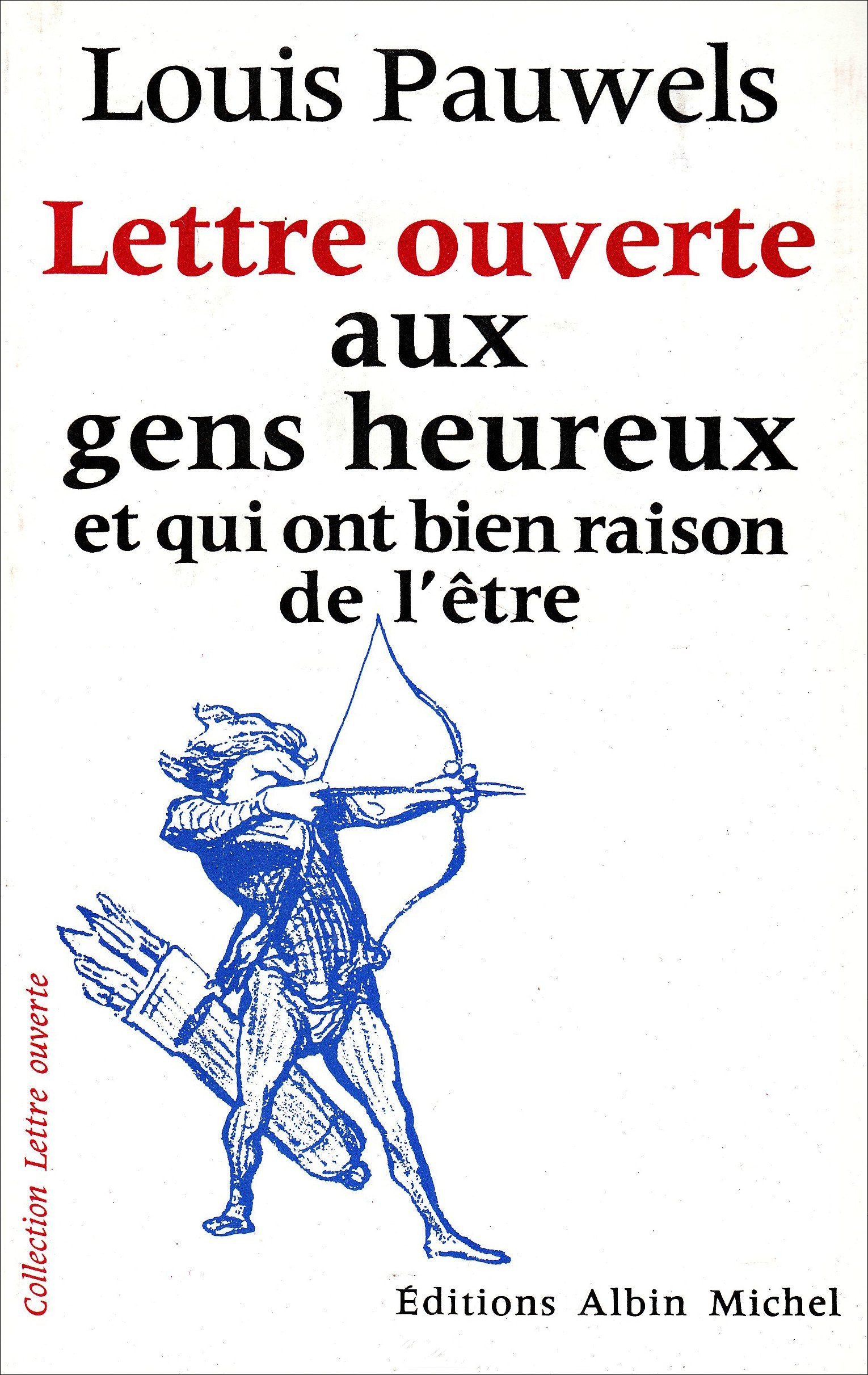 Lettre ouverte aux gens heureux book