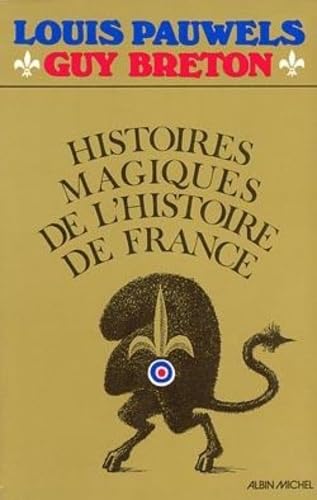 Histoires magiques de l'histoire de France, tome 1 book