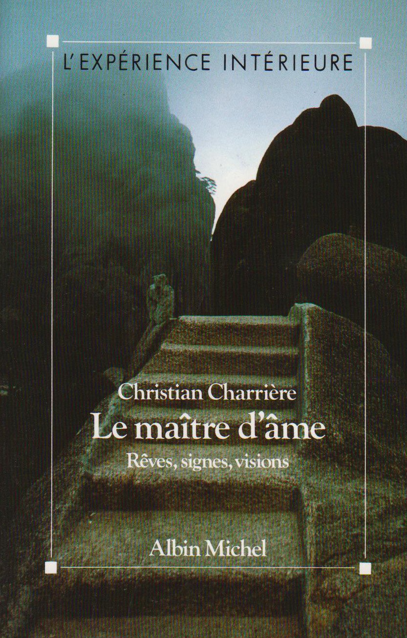Le Maitre D'Ame. Reves, Signes, Visions book