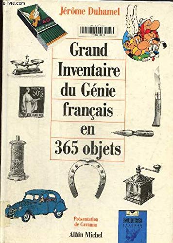 Le Grand Inventaire du génie français en 365 objets book