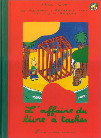 Les aventures d'Archibald le koala sur l'île de Rastepappe. Vol. 3. L'affaire du livre à taches book