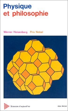Physique et philosophie : la science moderne en révolution Learning & Reference