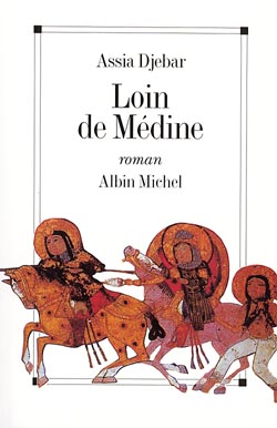 Loin de Médine : les filles d'Ismaël Contemporary literature