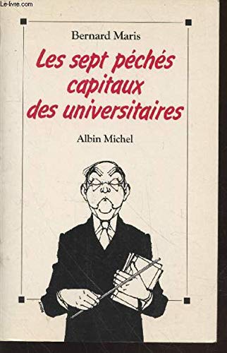 Les sept péchés capitaux des universitaires book