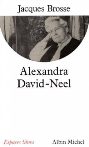 Alexandra David-Neel : Aventure et spiritualité book