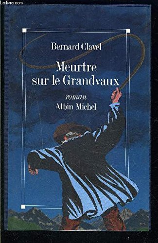 Meurtre sur le Grandvaux book