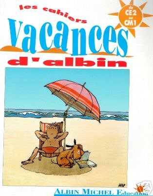 Les Cahiers vacances d'Albin : du CE2 au CM1 book