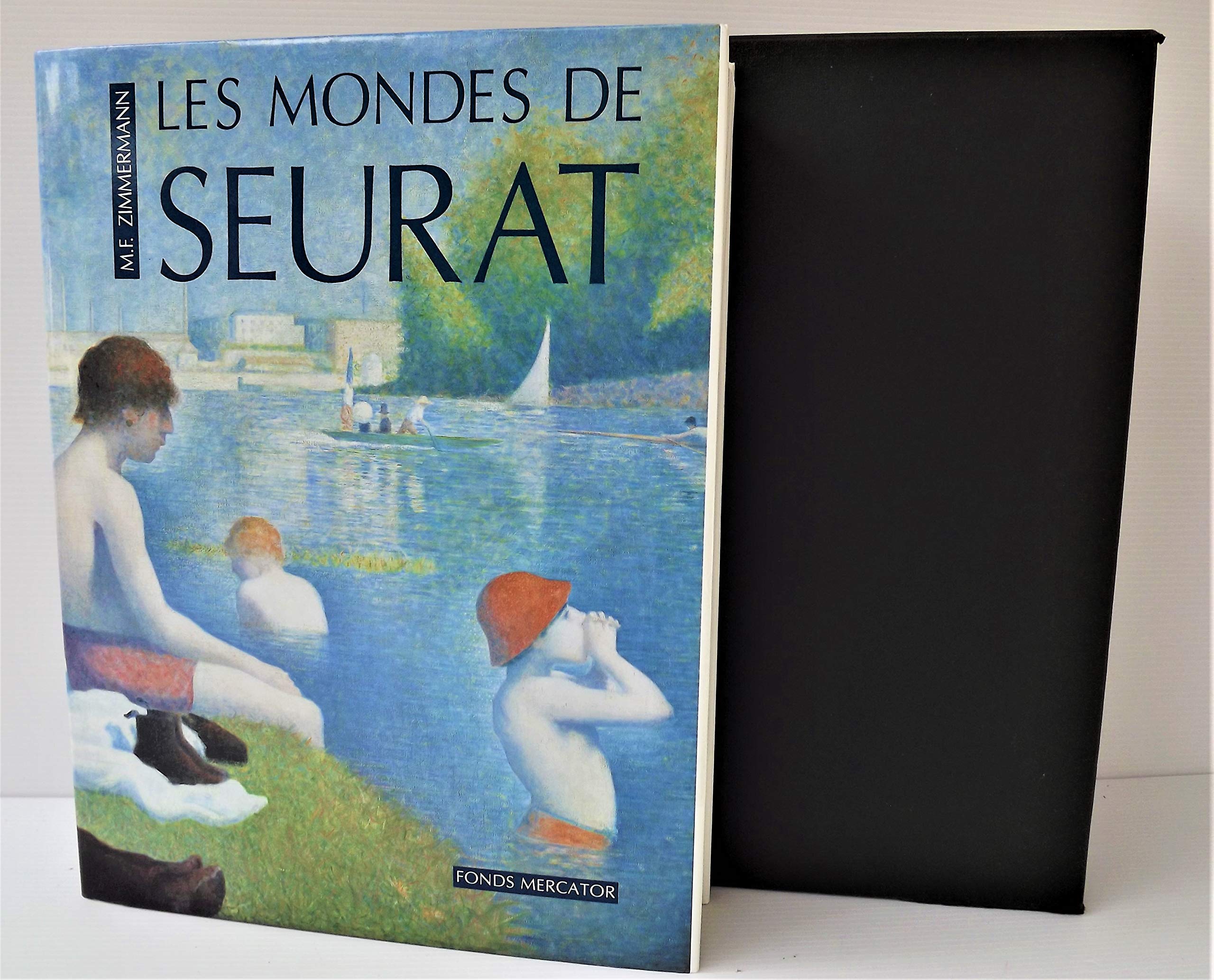 Les Mondes de Seurat : son oeuvre et le débat artistique de son temps book