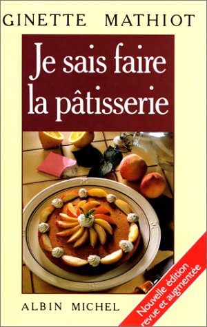 Je sais faire la pâtisserie book