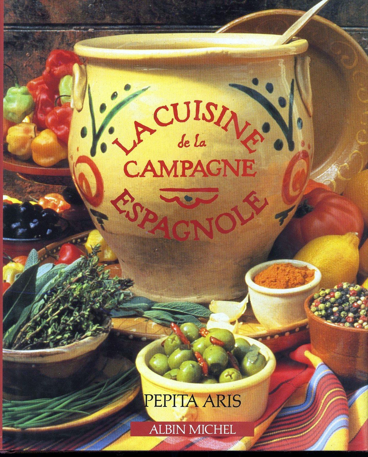 La Cuisine de la campagne espagnole book