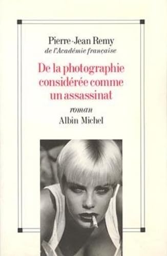 De la photographie considérée comme un assassinat book
