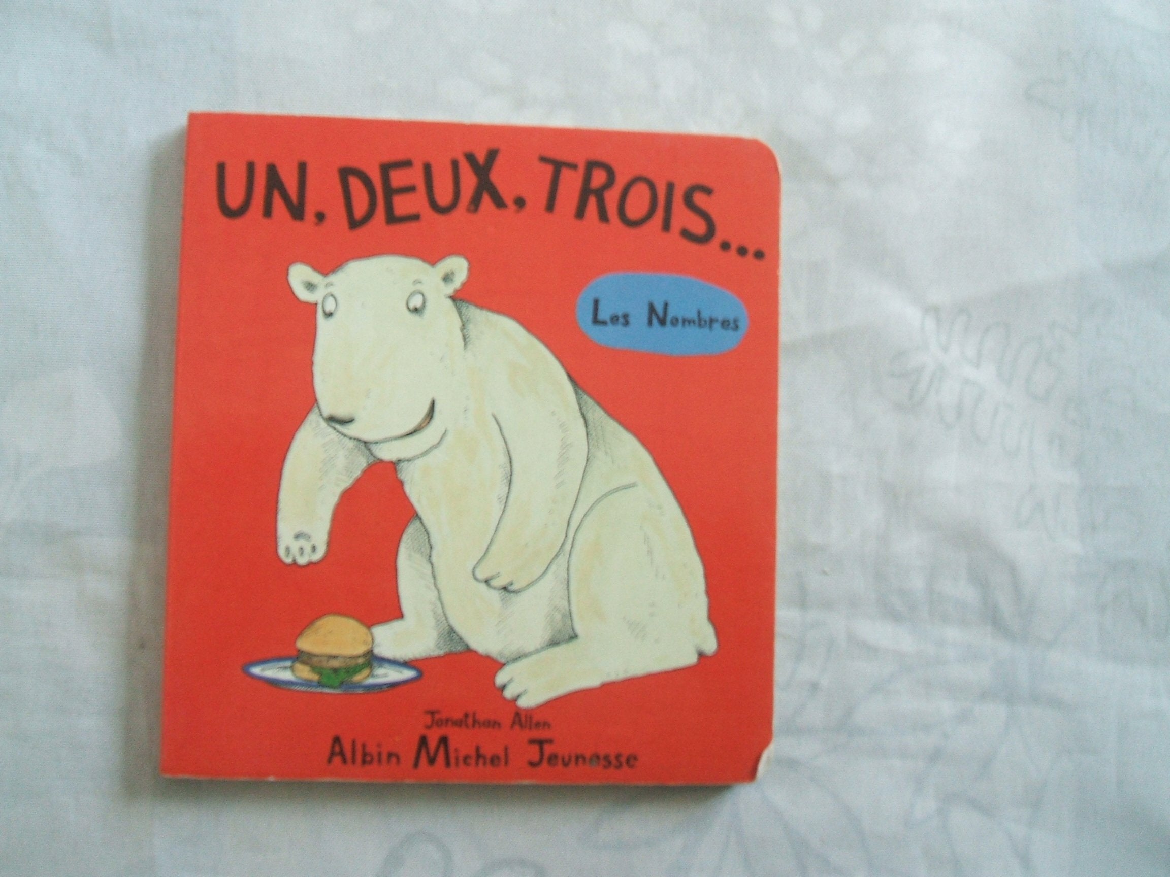 Un, deux, trois : les nombres book