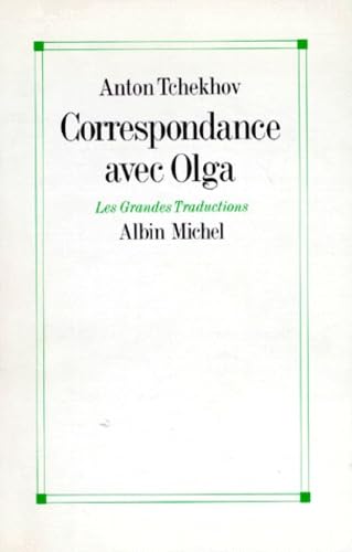 Correspondance avec Olga (1899-1904) book