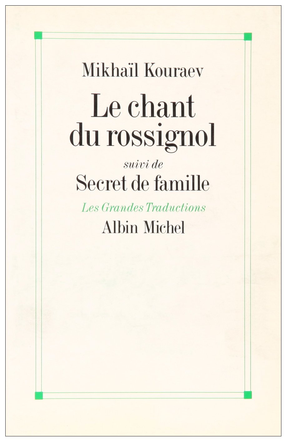 Le Chant du rossignol, suivi de "Secret de famille" book