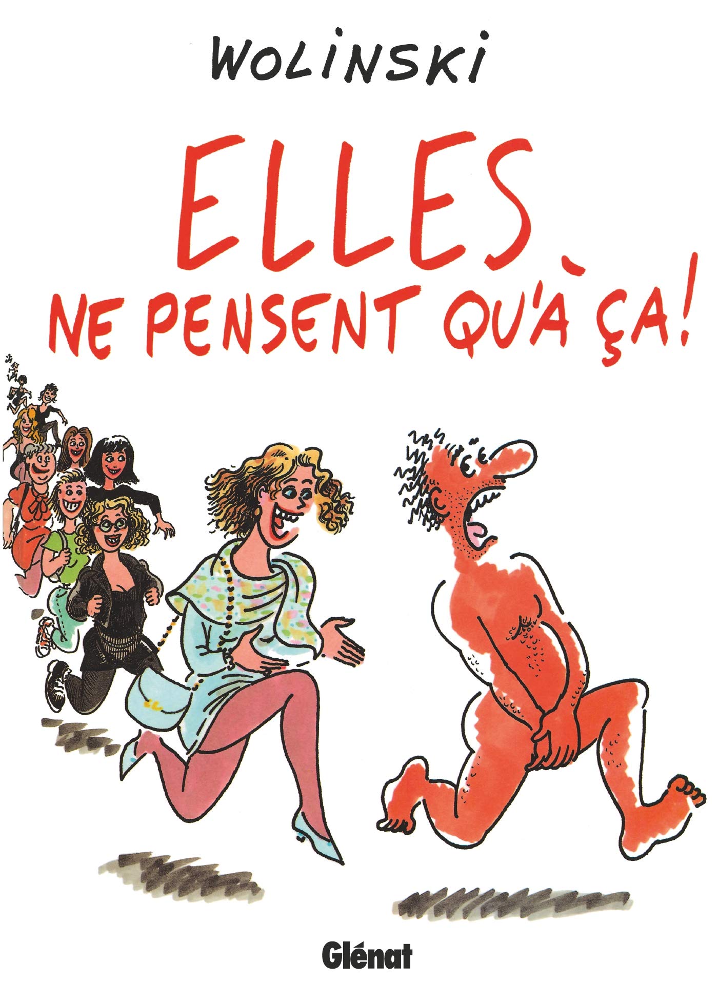 Elles ne pensent qu'à çà ! Manga