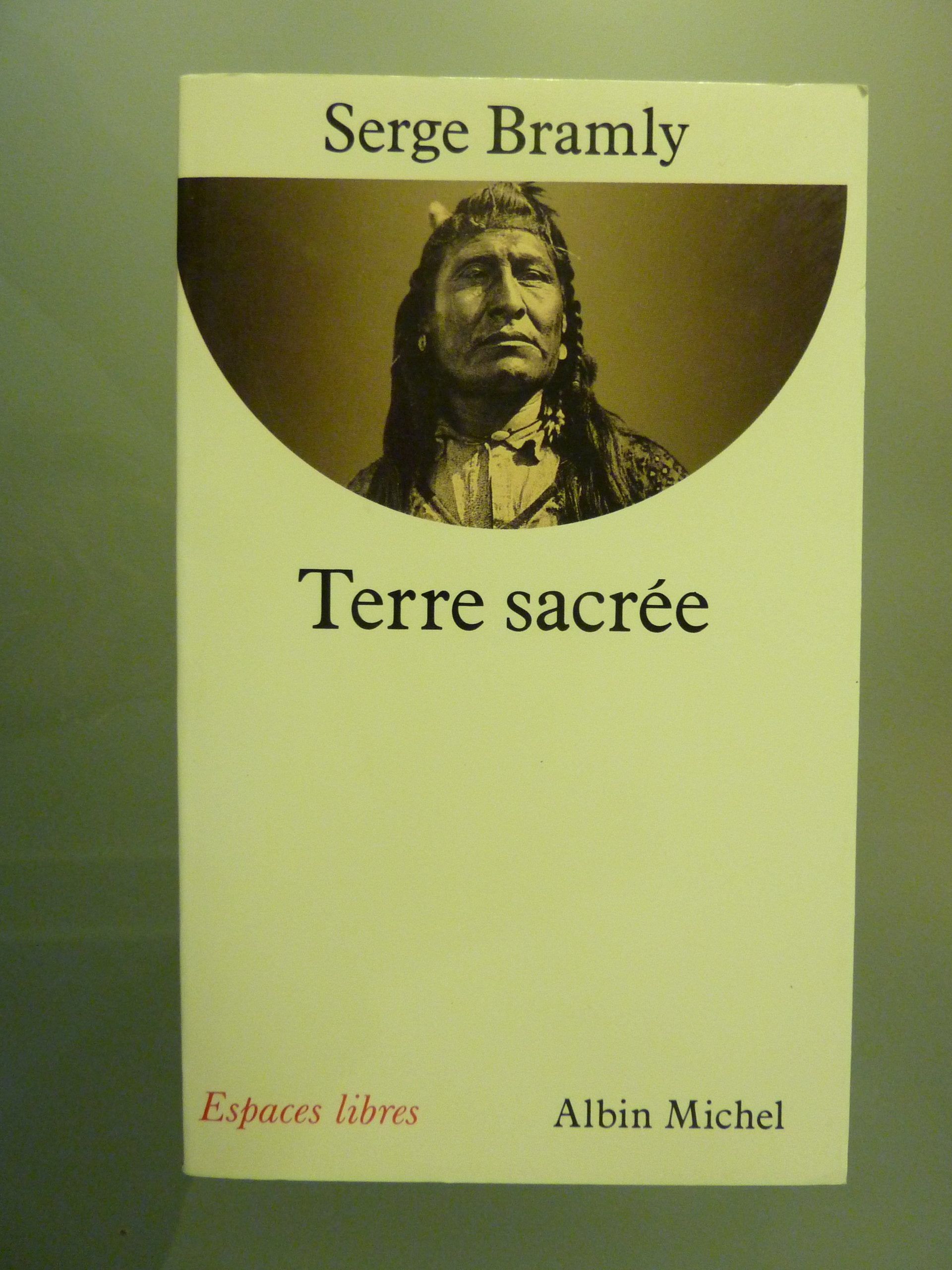 Terre sacrée : L'univers sacré des Indiens d'Amérique du Nord book