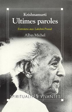 Ultimes paroles : entretiens avec Lakshmi Prasad book