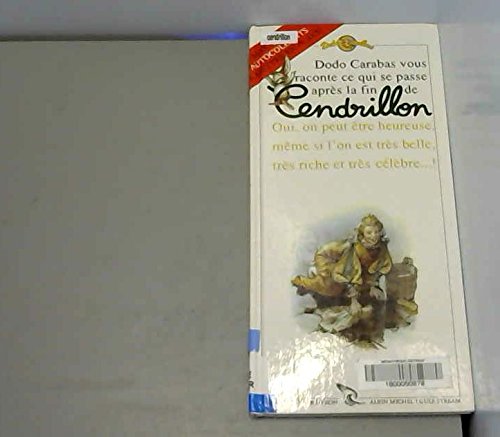 Dodo Carabas raconte ce qui se passe après la fin de Cendrillon Books