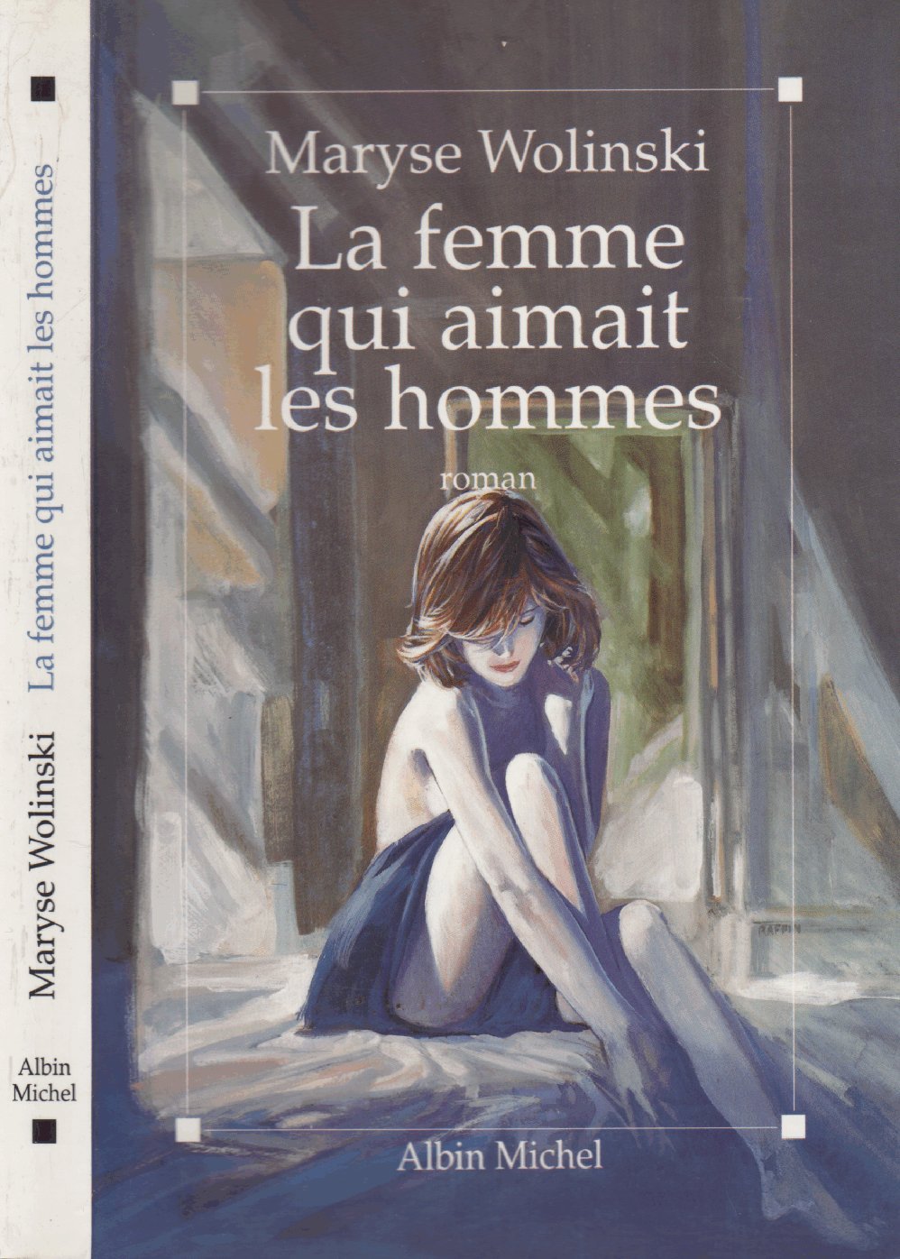 La Femme qui aimait les hommes book