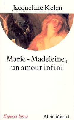 Marie-Madeleine, un amour infini Social Sciences