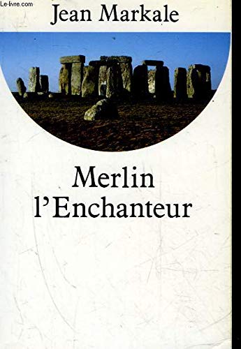 Merlin l'Enchanteur ou l'Eternelle quête magique book