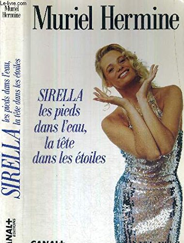 Sirella : les pieds dans l'eau la tête dans les étoiles book