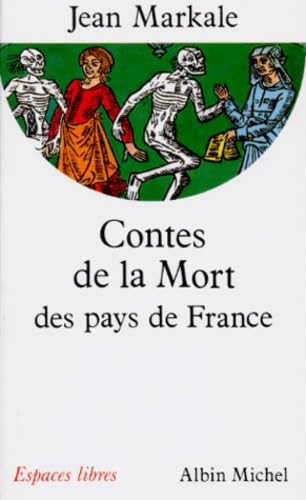 Contes de la mort des pays de France book