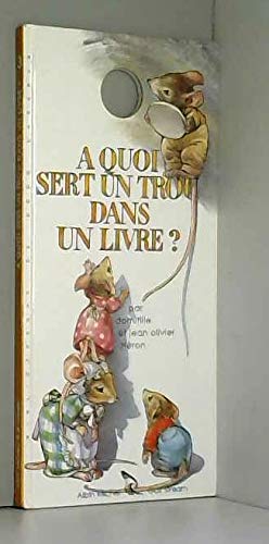 A quoi sert un trou dans un livre ? book