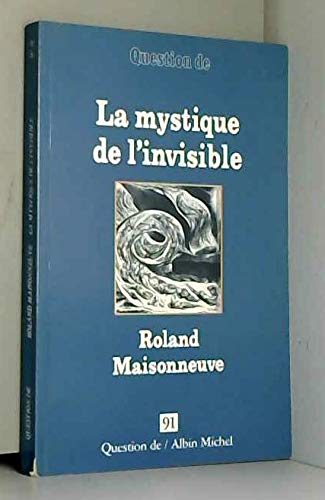 La Mystique de l'invisible, Numéro 91 book