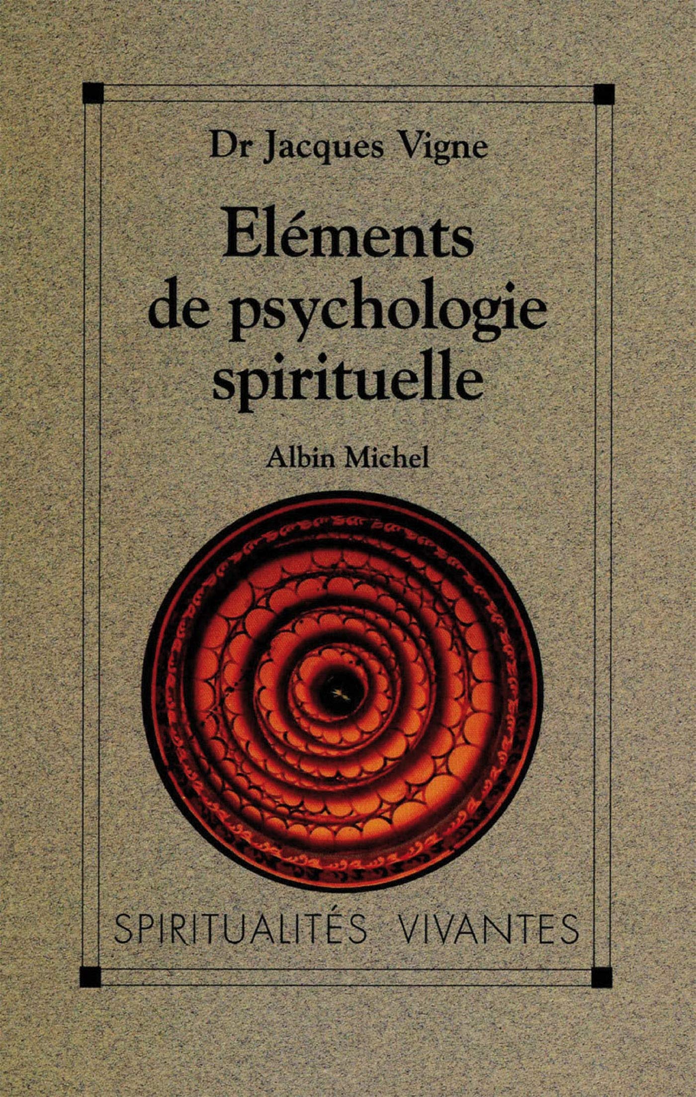 Eléments de psychologie spirituelle book