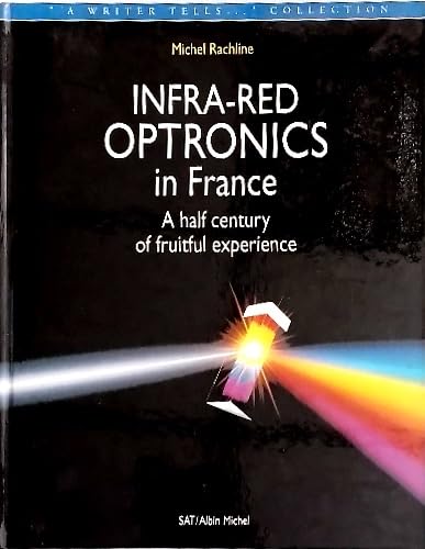 Un demi-siecle d'optronique infrarouge en France Books