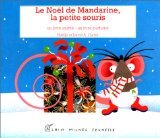 Le Noël de Mandarine, la petite souris book