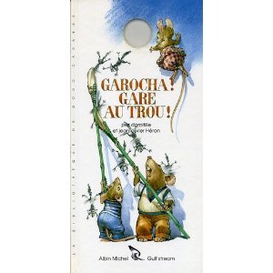Garocha ! Gare au trou ! book